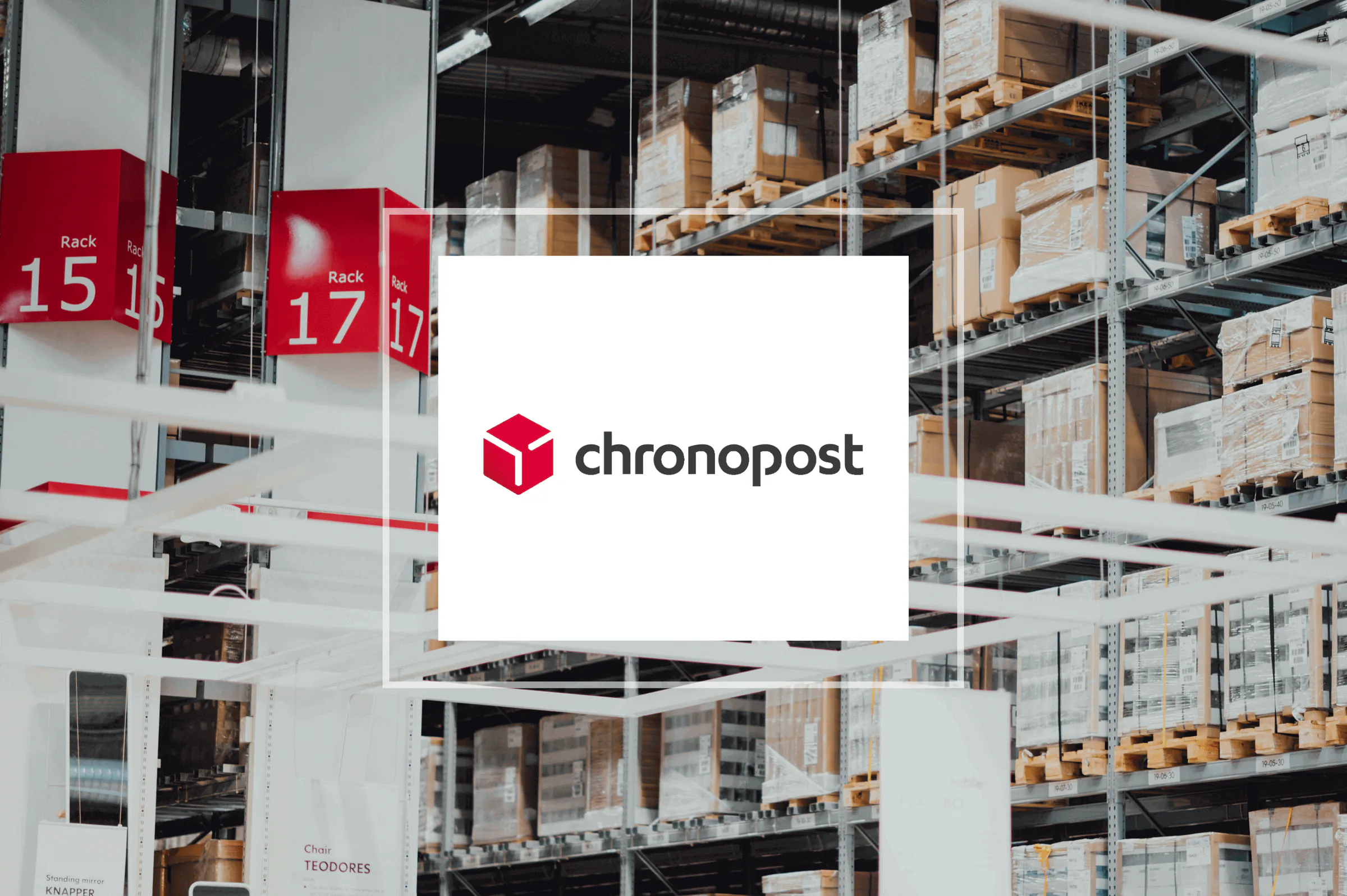 Chronopost logo centered over a warehouse interior with tall storage racks filled with boxes and pallets labeled by rack numbers.