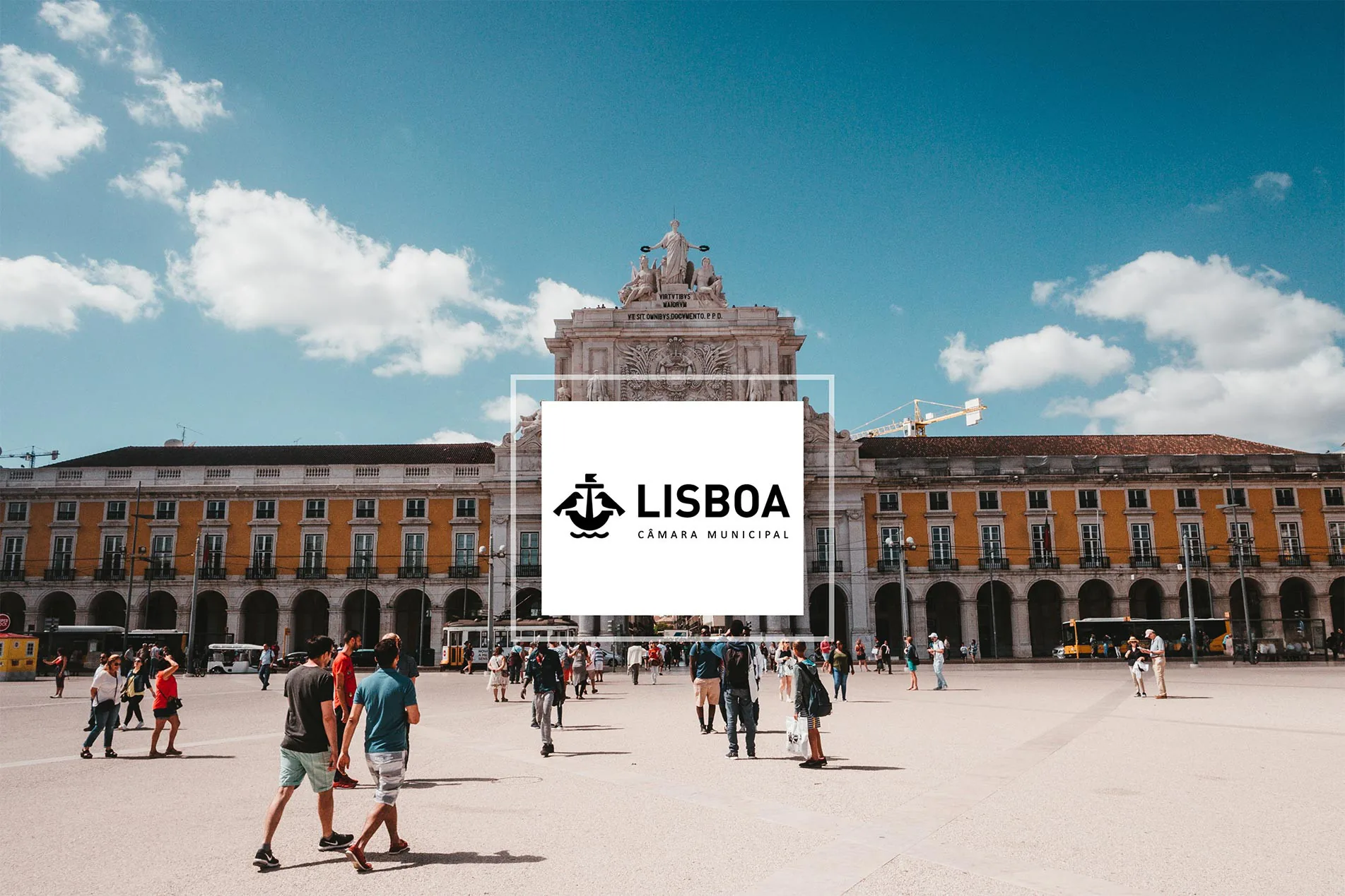 Lisbon City Hall logo overlaid on Praça do Comércio in Lisbon, with people walking across the square under a bright blue sky.